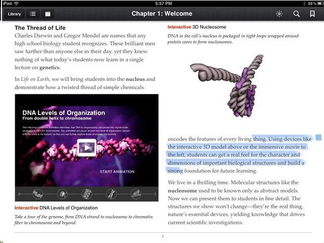 Screen shot of iBooks 2 textbook, showing embedded video and a plugin that creates an interactive 3D neucleosome. Page also shows highlighted text with a note attached.