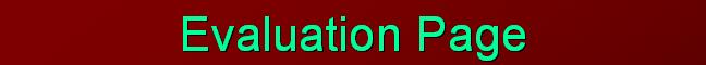 Text Box: Evaluation Page