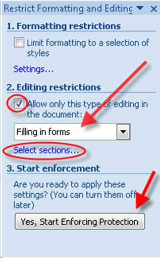 Picture of Restrict Formatting and Editing Task Pane in Word. Check box checked for Allow only this type of editing. Hyperlink for Select sections link circled. Arrows pointing to combo box showing Filling in Forms and Yes Start Enforcing button.