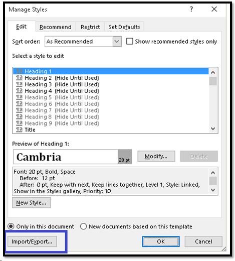 Import/Export button in Manage Styles dialog.