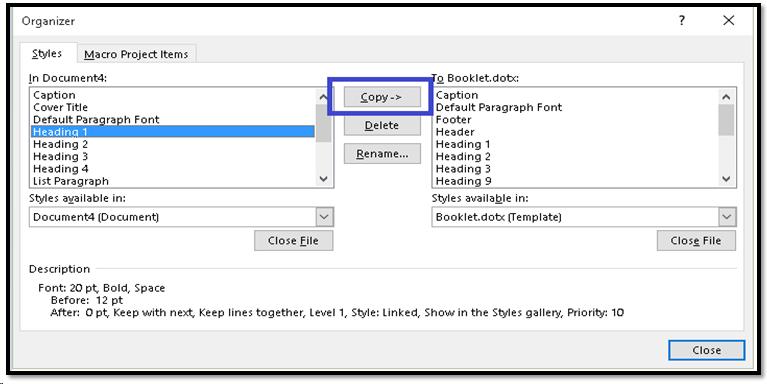 Copying a Style from the left to the right in the Organize Styles dialog.