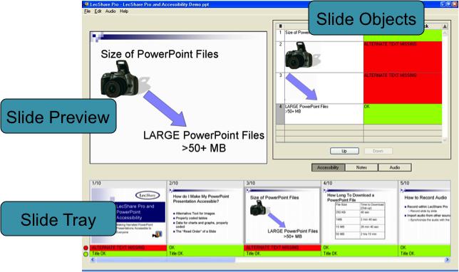 LecShare Pro's interface, with an area for a slide preview, an area that shows all the items on a slide and any accessibility information with them, and an area for a Slide Tray which gives an overview of the presentation's accessibility