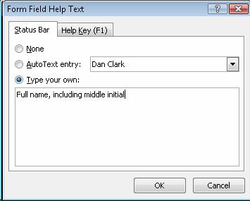 Form field help text dialog box showing Type Your Own text that says "Full name, including middle initial."