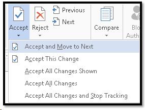 Accept Changes options from the Changes Group on the Review Ribbon.