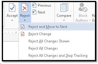 Reject revisions/changes options on Review Ribbon.