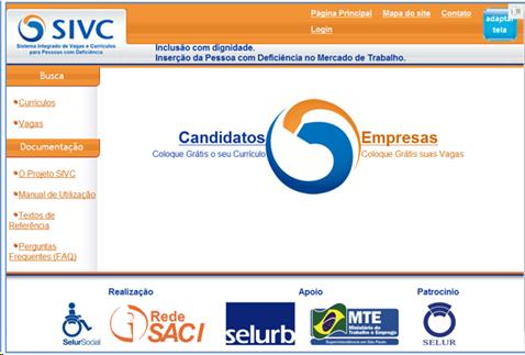 SIVC Home page In the center it has the logo and 2 (big) links : one for candidates and another for companies. In the left side bar: links to search curriculums and jobs and links for relevant texts. In the footer: logos from developers, sponsors and supporters